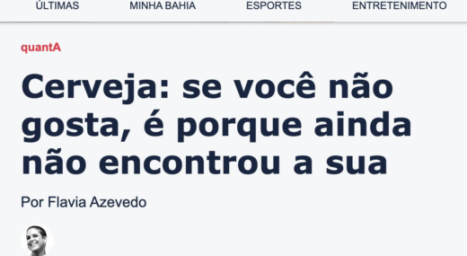 CERVEJA: SE VOCÊ NÃO GOSTA, É PORQUE AINDA NÃO ENCONTROU A SUA